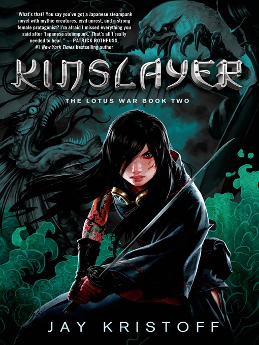 Title details for Kinslayer by Jay Kristoff - Wait list